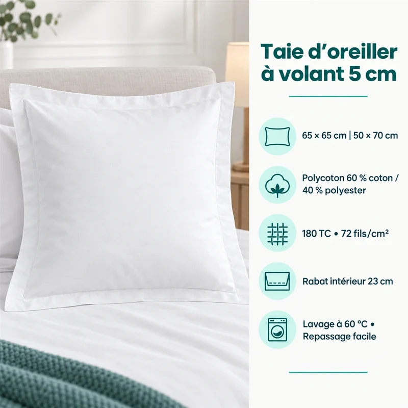 Taie d’oreiller avec volant 180 TC - Gamme Essentiel