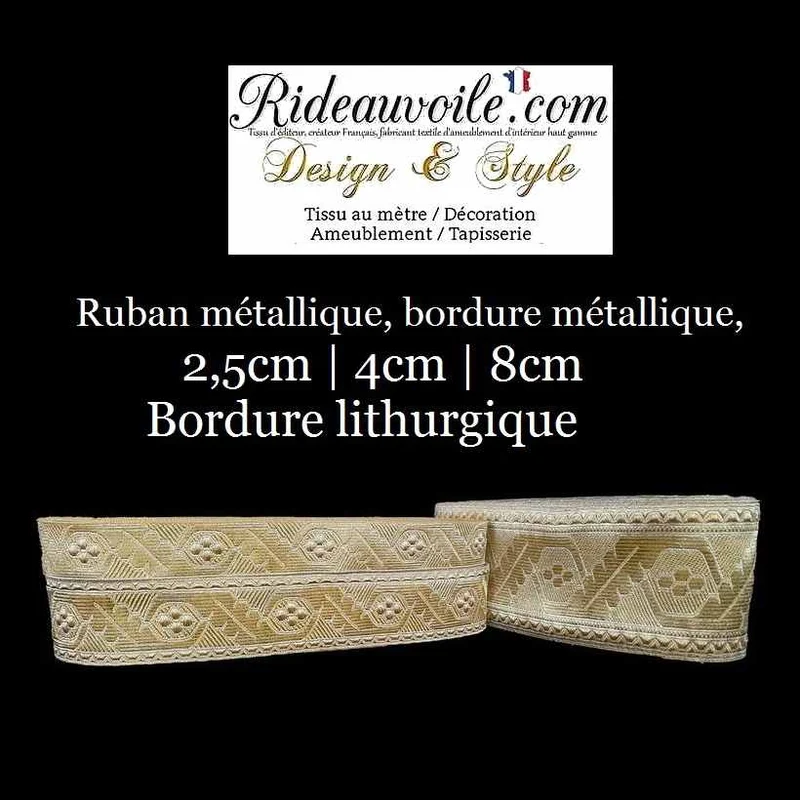 Mercerie Ruban galon passementerie Médiéval Baroque style liturgie église mètre