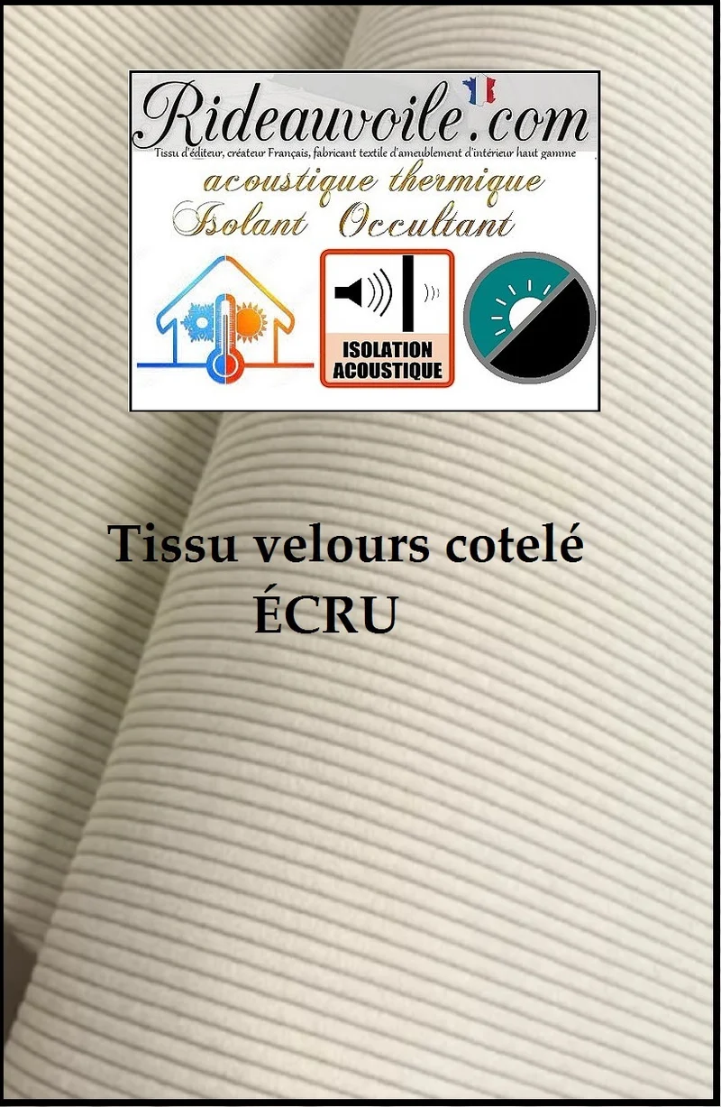 Velours côtelé ameublement isolation thermique Acoustique rideau occultant écru