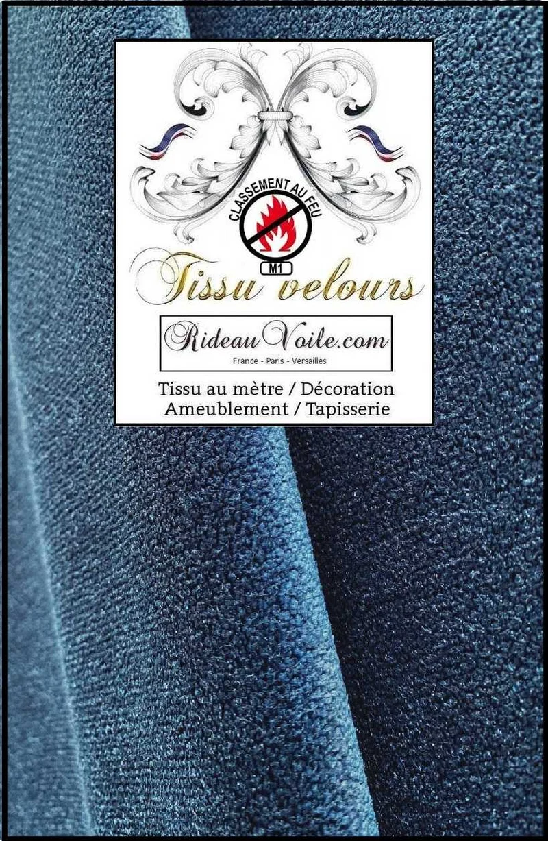 Tissu éditeur ameublement velours bleu architect interior's home ignifuge M1 mètre