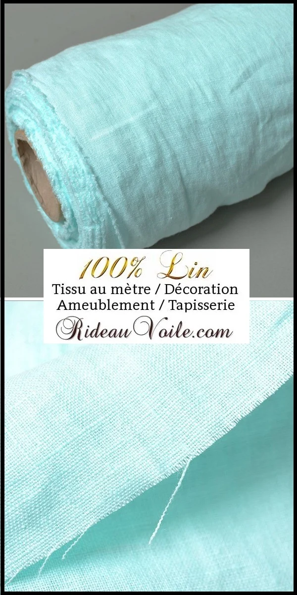 Tissu Lin ameublement mètre architecte déco espaces atypique rideaux Aqua clair
