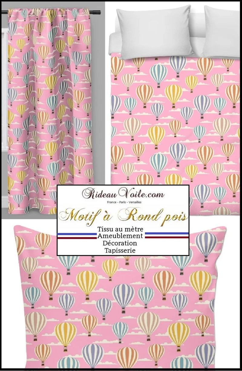 Tissu rose ameublement déco mètre rideau voilage motif ballon rond montgolfière