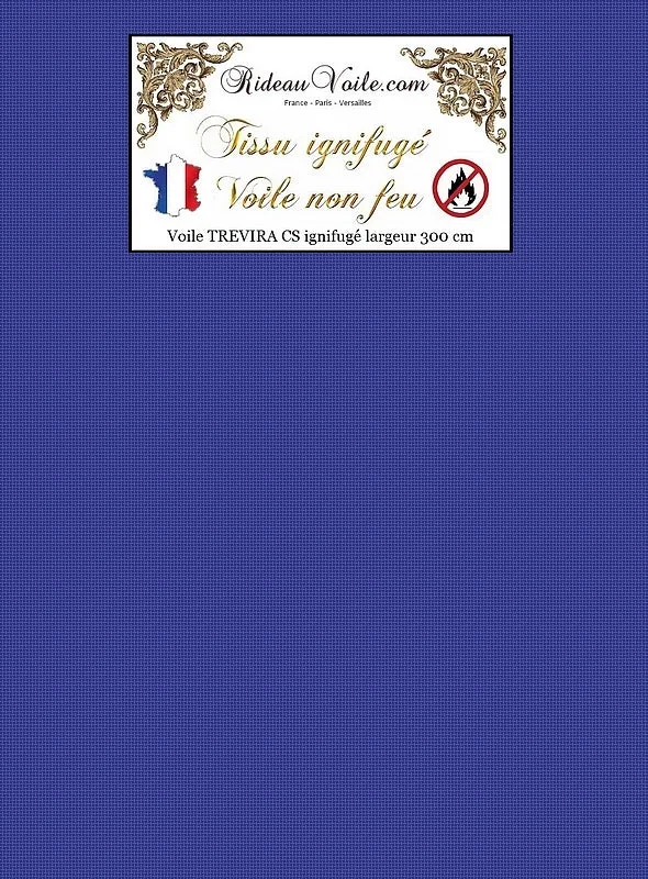 Voile TREVIRA CS transparent Ignifugé au mètre voilage bleu grande largeur non-feu