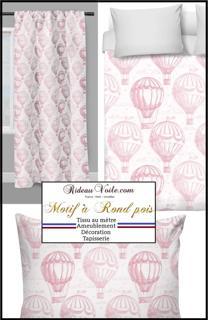 Boutique Tissu au mètre motif ballon envol mongolfière mètre rideau voilage rose