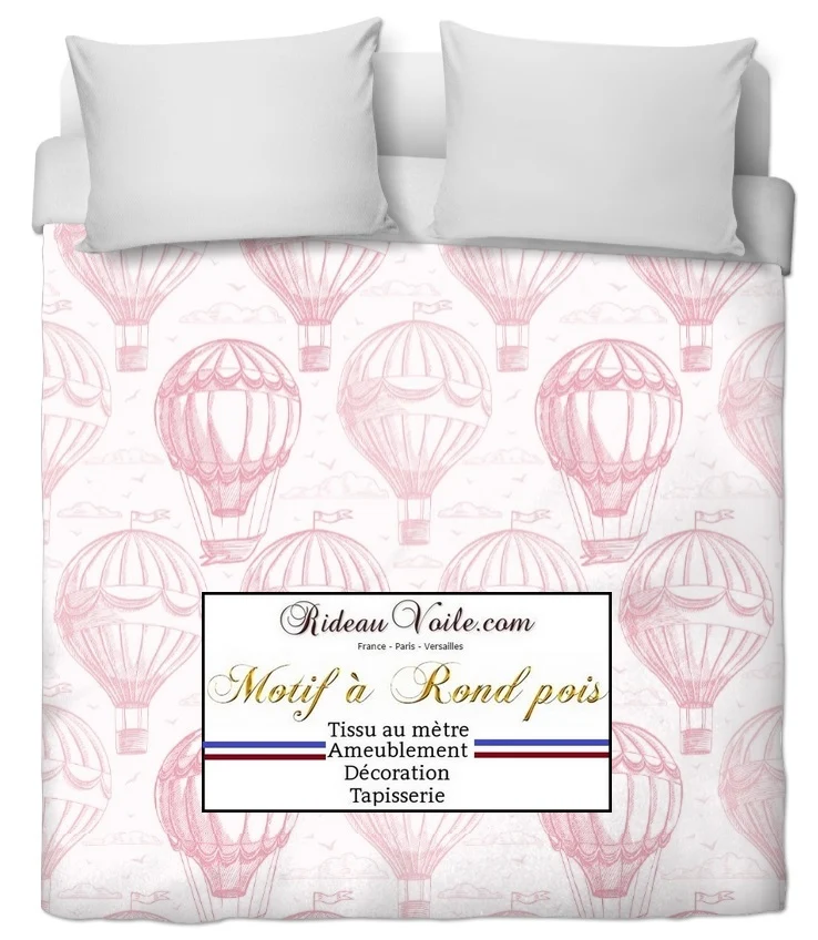Boutique Tissu au mètre motif ballon envol mongolfière mètre rideau voilage rose