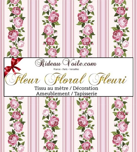 Tapisserie siège tissu ameublement mètre rideau fleuris fleurs Roses rayés rayures